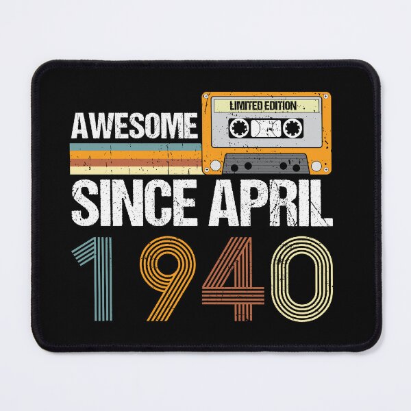 Item preview, Awesome Since April 1940 | 82th birthday | vintage April 1940 designed and sold by AMINE  ★★★★★.