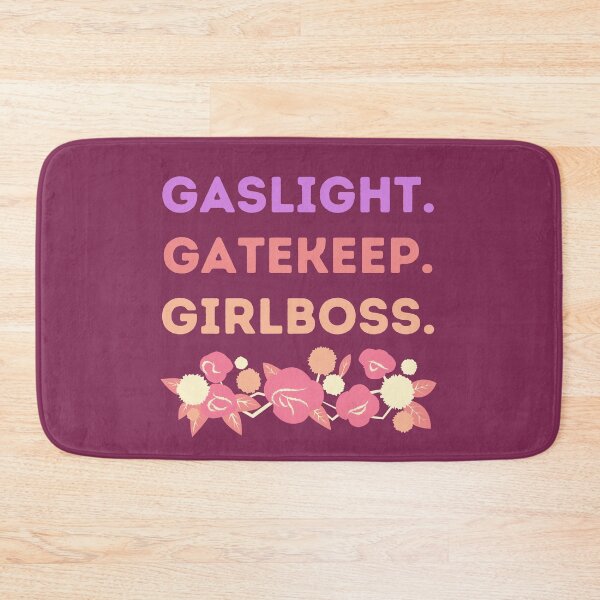 Item preview, Gaslight Gatekeep Girlboss Warm Rose Floral Meme Quote designed and sold by MiaDelelai.