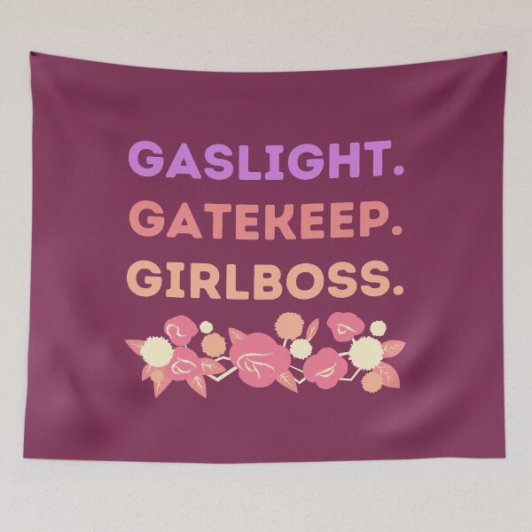 Item preview, Gaslight Gatekeep Girlboss Warm Rose Floral Meme Quote designed and sold by MiaDelelai.