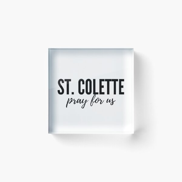 Item preview, St. Colette pray for us designed and sold by delborg.