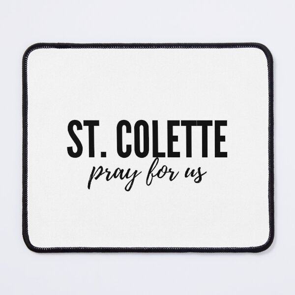 Item preview, St. Colette pray for us designed and sold by delborg.