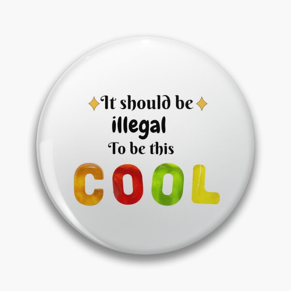 Item preview, It should be illegal to be this cool designed and sold by MDARTSY.