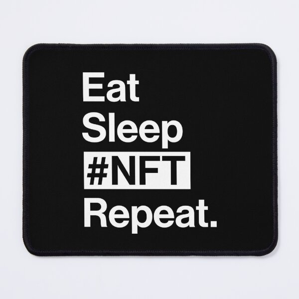 Item preview, Eat Sleep NFT Repeat designed and sold by heyluckyseven.