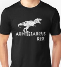 Auntiesaurus Rex, Funny Aunt Dinosaur Gift Unisex T-Shirt