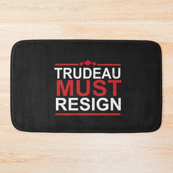 Item preview, TRUDEAU MUST RESIGN  designed and sold by SheIsAQueen.