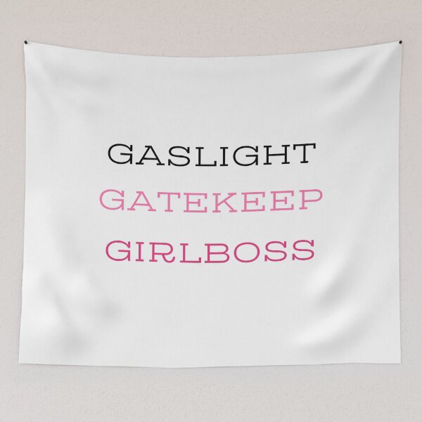 Item preview, University Gaslight Gatekeep Girlboss Pink Meme Quote designed and sold by MiaDelelai.