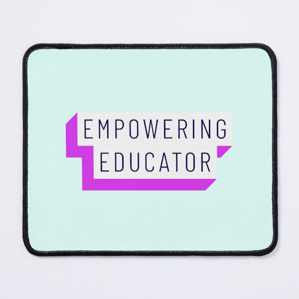 Item preview, Empowering Educator Pink Fuschia Purple Mint Green Background Mininalist Teacher Museum Education designed and sold by InterpreTees.