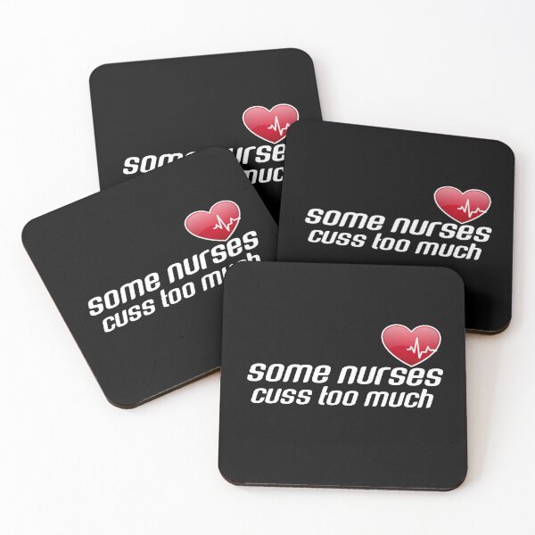 Item preview, Some nurses cuss too much. designed and sold by Umiska.