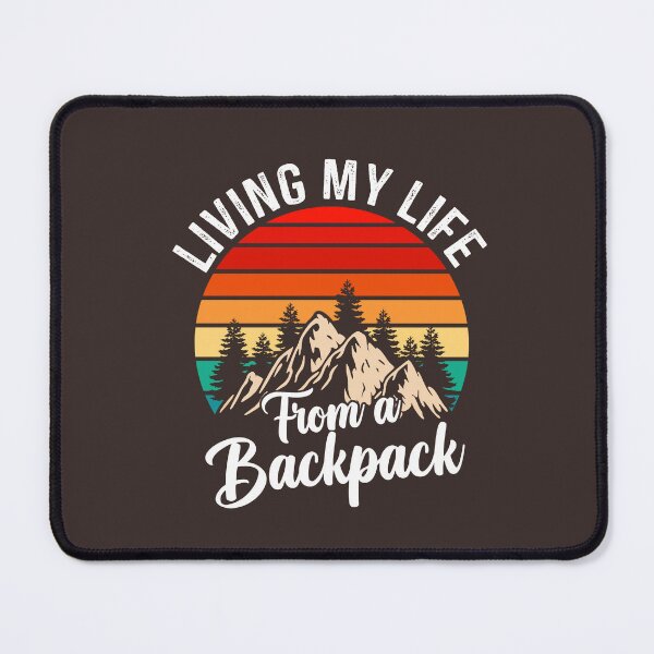 Item preview, Funny Backpacking quote, Living My Life From a Backpack Vintage Design, Cool Backpacking designed and sold by Fleyshop.
