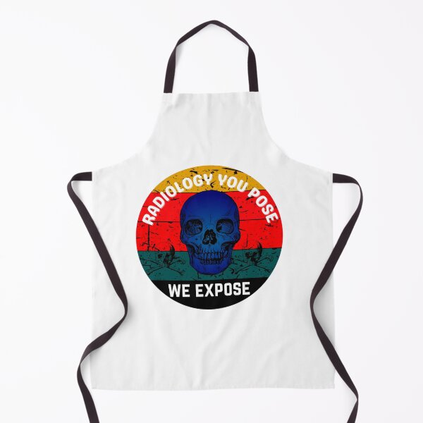 Item preview, Radiographer Radiology You Pose We Expose - Radiologist Funny Art Designs designed and sold by Manilyn0907.