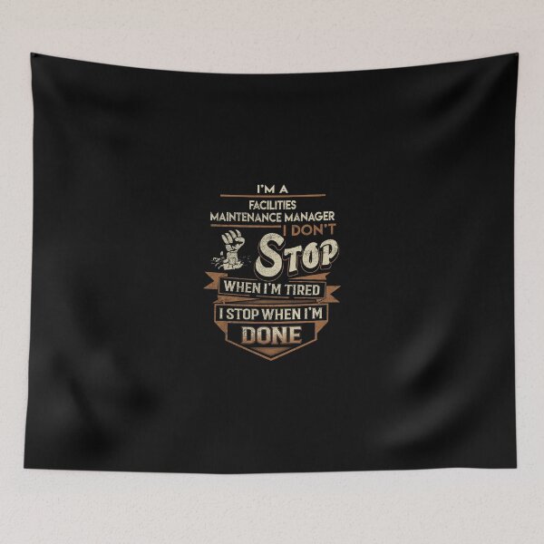 Item preview, Facilities Maintenance Manager T Shirt - I Stop When Done Job Gift Item Tee designed and sold by natalinedk.