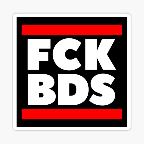 Artikel-Vorschau von FCK BDS - gegen BDS, designt und verkauft von Baruch-Haba.