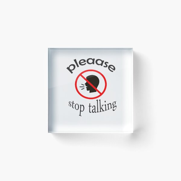 Item preview, Copy of Please Stop Talking t-shirt, sarcastic shirt, introvert t-shirt, introvert shirt, sarcasm t-shirt, don't talk shirt, boring gifts designed and sold by Fadwamoustakid.