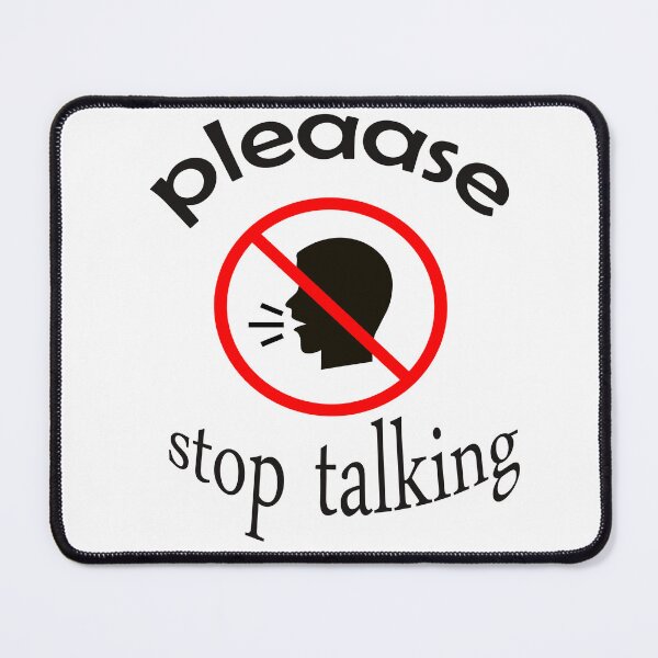 Item preview, Copy of Please Stop Talking t-shirt, sarcastic shirt, introvert t-shirt, introvert shirt, sarcasm t-shirt, don't talk shirt, boring gifts designed and sold by Fadwamoustakid.