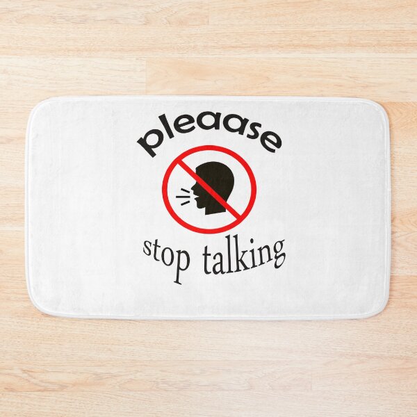 Item preview, Copy of Please Stop Talking t-shirt, sarcastic shirt, introvert t-shirt, introvert shirt, sarcasm t-shirt, don't talk shirt, boring gifts designed and sold by Fadwamoustakid.