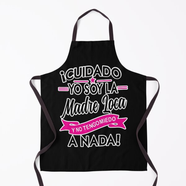 Item preview, Cuidado Yo Soy La Madre Loca y No Tengo Miedo a Nada designed and sold by Fast Print Solutions.