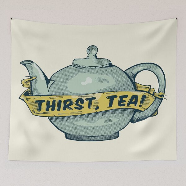Item preview, Thirsty for tea designed and sold by piedaydesigns.
