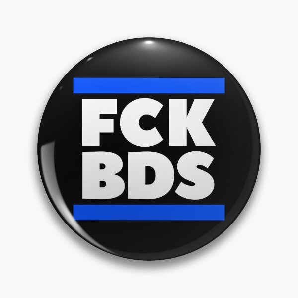Item preview, FCK BDS - against BDS designed and sold by Baruch-Haba.