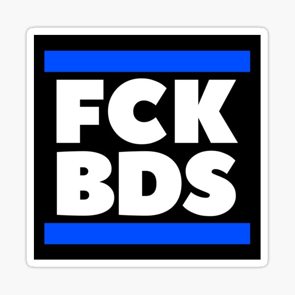 Artikel-Vorschau von FCK BDS - gegen BDS, designt und verkauft von Baruch-Haba.