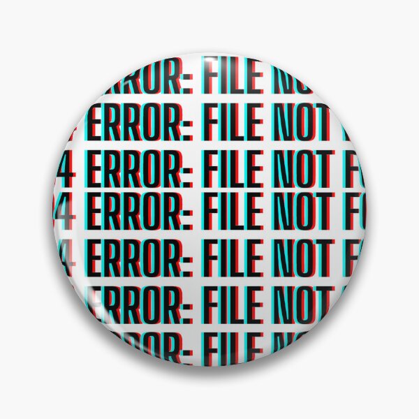 Item preview, File Not Found | Error 404 Message designed and sold by EDayMerch.