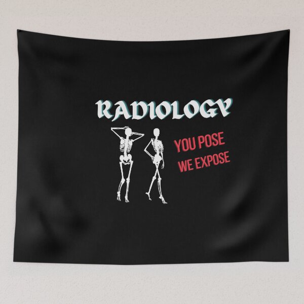 Item preview, Radiology - You Pose , We Expose | Funny Radiologist Tee designed and sold by StreetShirts1.