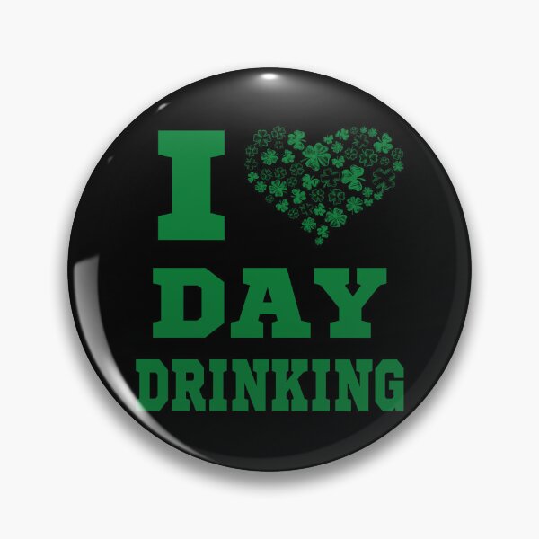 Item preview, I love Day Drinking St Patrick's Day Shamrock Irish designed and sold by MediTees.