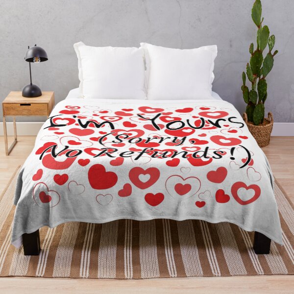 Item preview, I'm Yours (Sorry, No Refunds!) designed and sold by redsgifts.