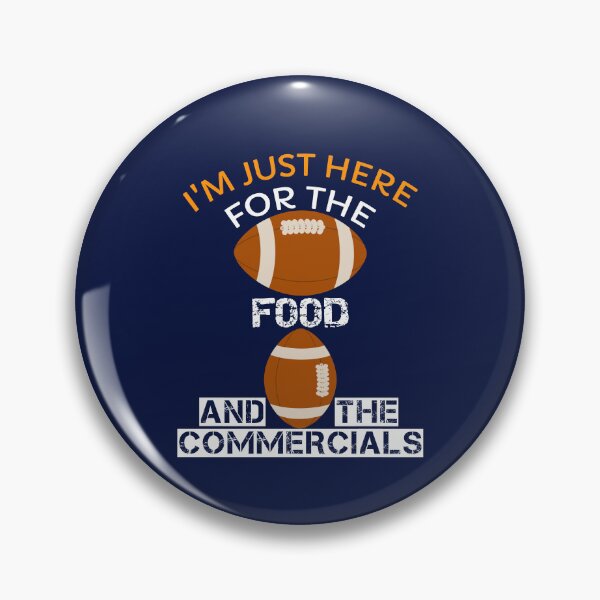 Item preview, Funny Football Anti Football I'm Just Here For The Food And Commercials designed and sold by SharpThreadZ.