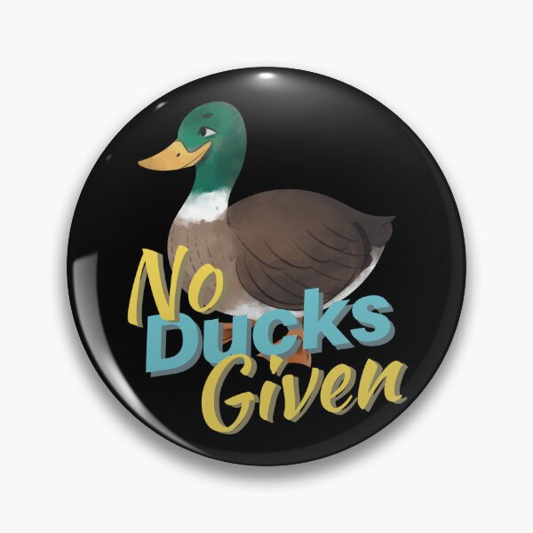 Item preview, No ducks given designed and sold by arkantus.