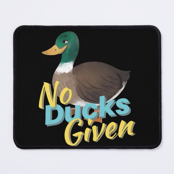 Item preview, No ducks given designed and sold by arkantus.