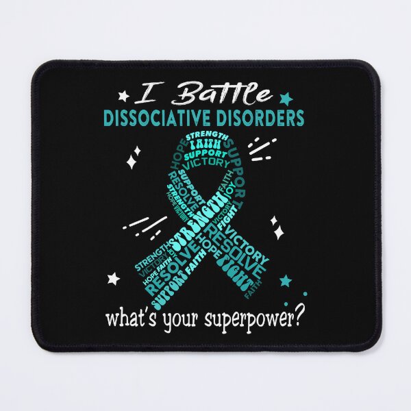 Item preview, Dissociative Disorders Warrior, I Battle Dissociative Disorders What's Your Superpower? designed and sold by Greggwillard.