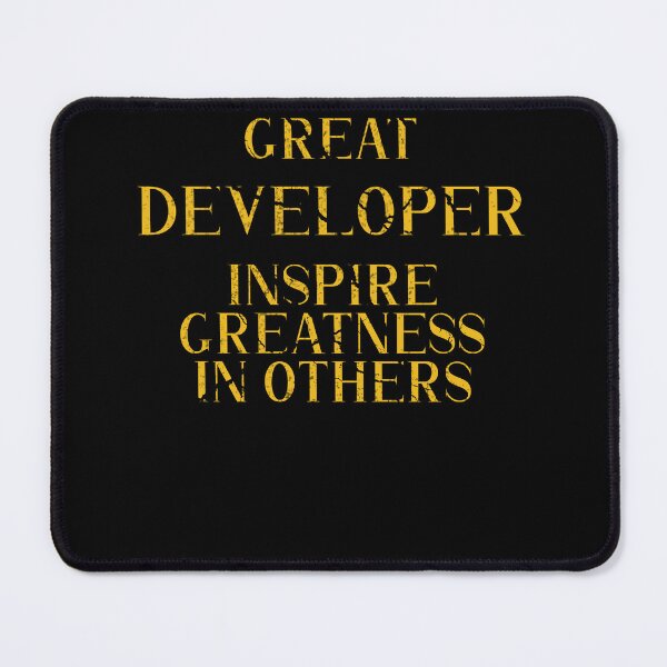 Item preview, Great developer Inspire Greatness in Others - Funny developer quote gift idea For Men and Women designed and sold by Mmmm3344.