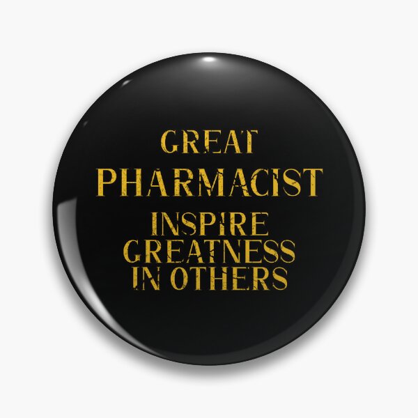 Item preview, Great Pharmacist Inspire Greatness in Others - Funny Pharmacist quote gift idea For Men and Women designed and sold by Mmmm3344.