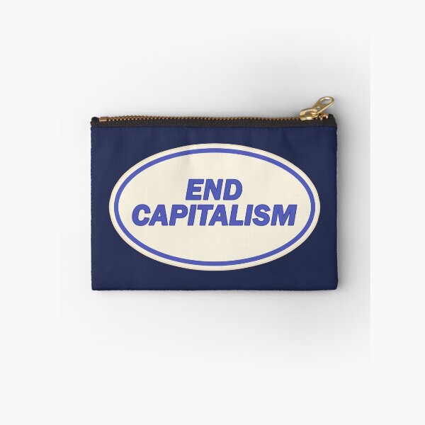 Item preview, End Capitalism designed and sold by voltzandvoices.