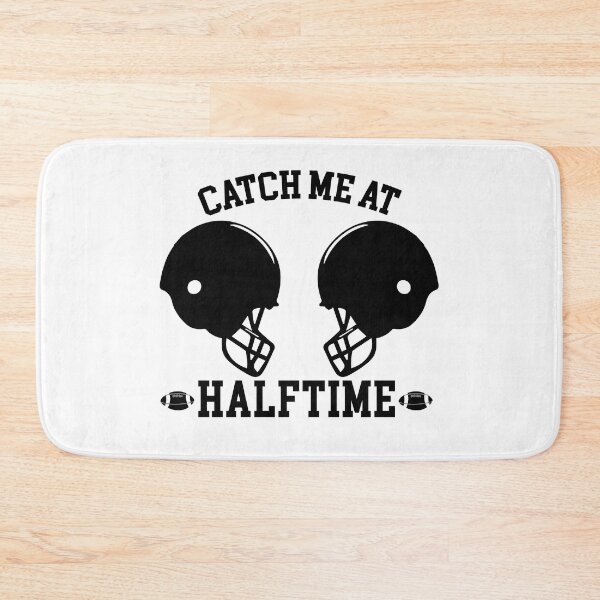 Item preview, Catch me at Haltime designed and sold by BcreativeTT.