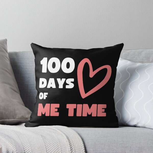 Item preview, 100 DAYS OF ME TIME (SCHOOL SPIN OFF) designed and sold by appareltolove.