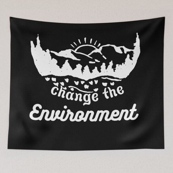 Item preview, Change The Environment designed and sold by BronikowskiART.