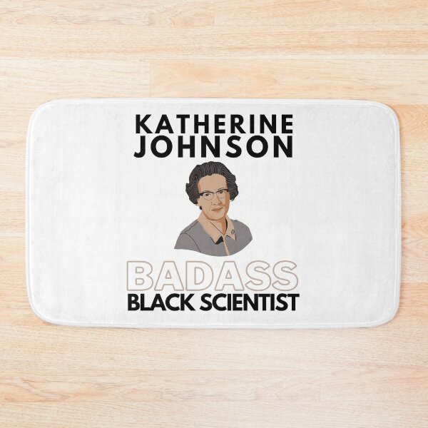 Item preview, Katherine Johnson Badass Black Scientist - Black History Month, Black Woman, African American, Black Power, Black Girl Magic, Women's History Month designed and sold by jadedscientist.