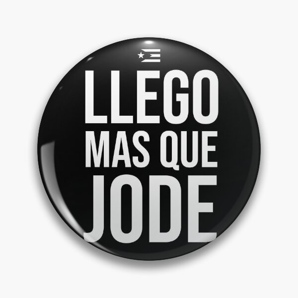 Item preview, Llego Mas Que Jode Frases Boricuas Bandera Puerto Rico designed and sold by Fast Print Solutions.