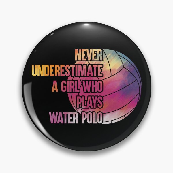 Item preview, Never Underestimate A Girl Who Plays Water Polo Player designed and sold by teeteeup.