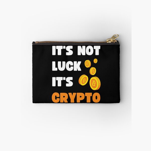 Item preview, IT'S NOT LUCK, IT'S CRYPTO designed and sold by appareltolove.