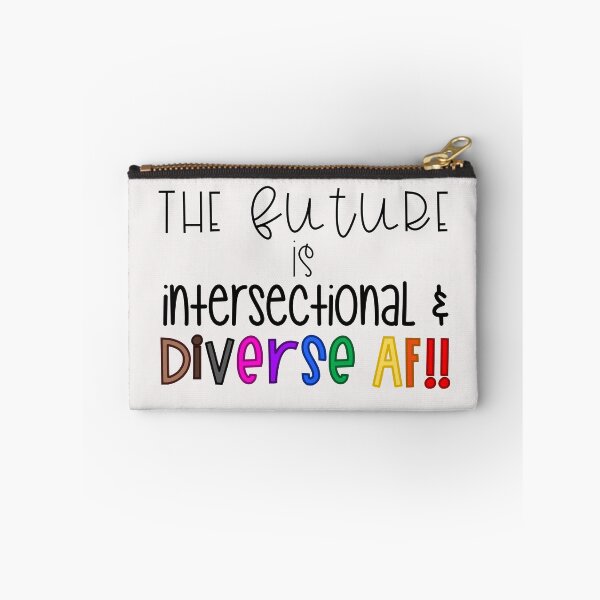 Item preview, The Future is Intersectional and Diverse AF designed and sold by magicalbee76.