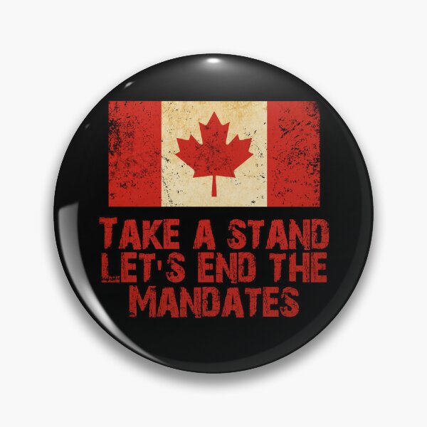 Item preview, End mandates Canada designed and sold by Markotropoya22.
