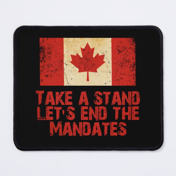 Item preview, End mandates Canada designed and sold by Markotropoya22.