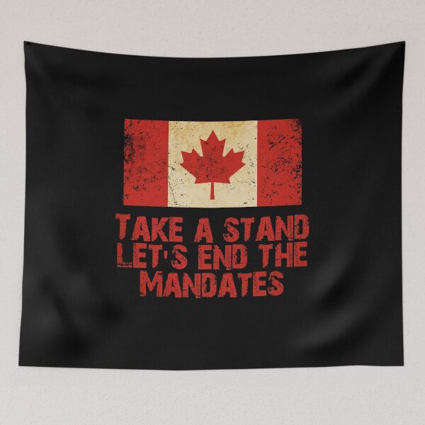Item preview, End mandates Canada designed and sold by Markotropoya22.