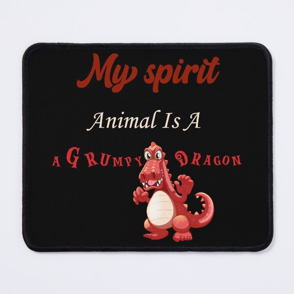 Item preview, Funny  My Spirit Animal Is A Grumpy Dragon designed and sold by Quotes ⭐⭐⭐⭐⭐.