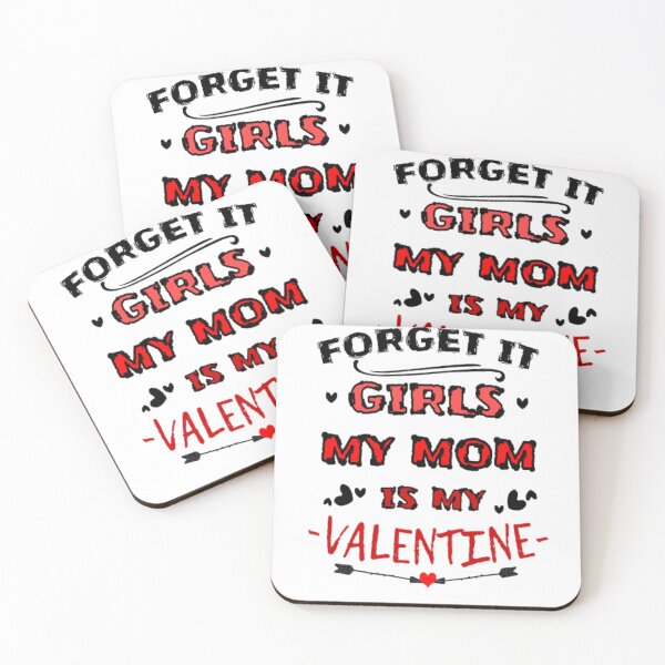 Artikelvorschau, Vergiss es Mädels meine Mutter ist mein Valentinsgruß entworfen und verkauft von FASHIONMED49.