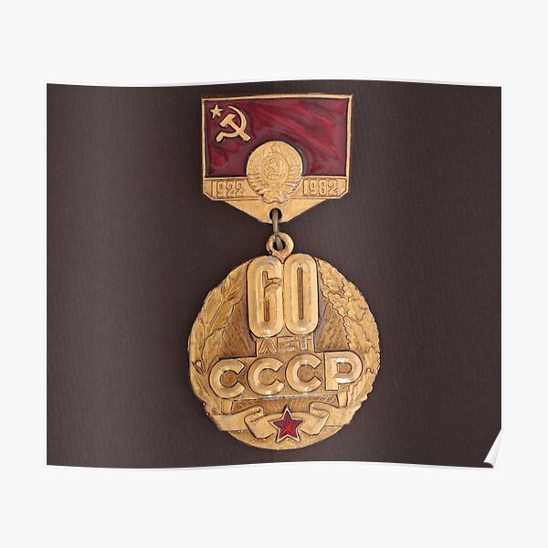 Soviet medal with the inscription 60 years of the USSR Poster