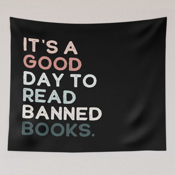 Item preview, It's A Good Day to Read Banned Books. designed and sold by erinbookdragon.