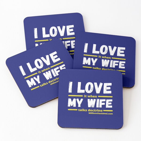 I Love My Wife - Funny Christian  Coasters (Set of 4)